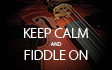 Keep-Calm-and-Fiddle-On-small-2.jpg